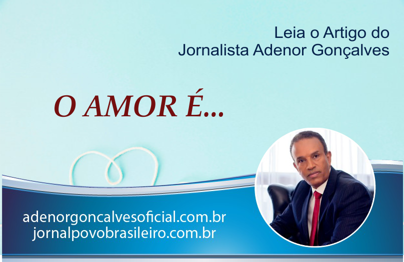 O AMOR É..